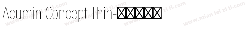 Acumin Concept Thin字体转换